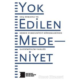 Yok Edilen Medeniyet - kollektif