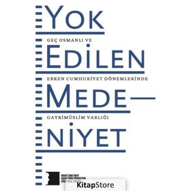 Yok Edilen Medeniyet - kollektif