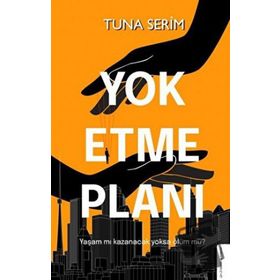 Yok Etme Planı Tuna Serim Destek Yayınları