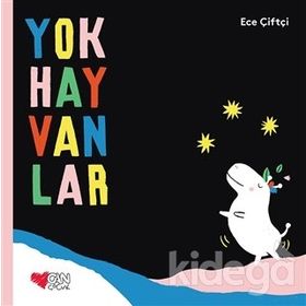 Yok Hayvanlar - Ece Çiftçi