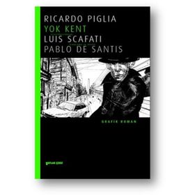 Yok Kent - Ricardo Piglia