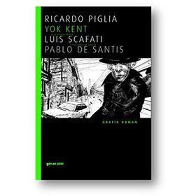 Yok Kent - Ricardo Piglia
