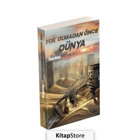 Yok Olmadan Önce Dünya - Polat Onat