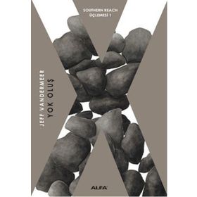 Yok Oluş - Jeff Vandermeer