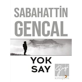 Yok Say - Sabahattin Gencal