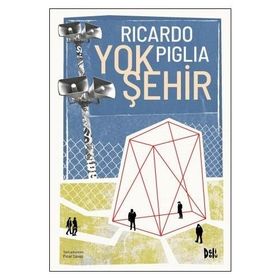 Yok Şehir - Ricardo Piglia
