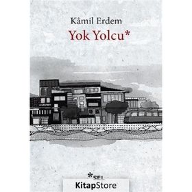 Yok Yolcu - Kamil Erdem