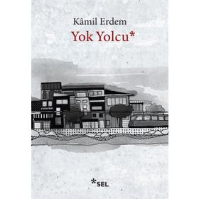 Yok Yolcu - Kamil Erdem
