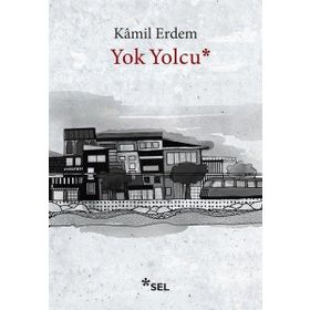 Yok Yolcu - Kamil Erdem