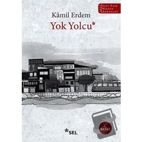 Yok Yolcu - Kamil Erdem