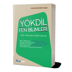 YÖKDİL Fen Bilimleri Sınav Teknikleri ve Örnek Sınavlar NSN Yayınevi