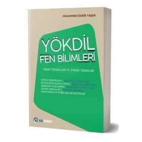 YÖKDİL Fen Bilimleri Sınav Teknikleri ve Örnek Sınavlar NSN Yayınevi