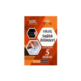 YÖKDİL Sağlık Bilimleri Tamamı Çözümlü 5 Deneme - Pegem Akademi Yayınları Komisyon