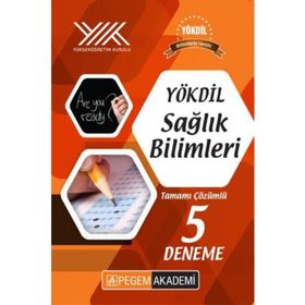 YÖKDİL Sağlık Bilimleri Tamamı Çözümlü 5 Deneme - Pegem Akademi Yayınları Komisyon