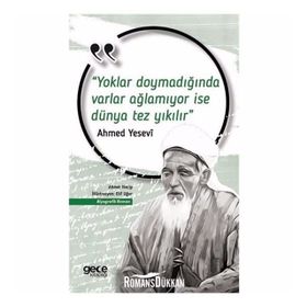 Yoklar Doymadığında Varlar Ağlamıyor İse Dünya Tez Yıkılır-Ahmet Necip