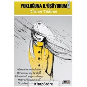 Yokluğuna D-üşüyorum - Ümran Yıldırım