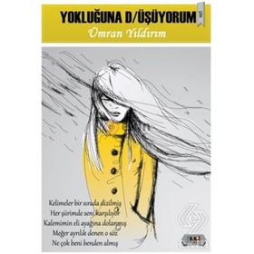 Yokluğuna D-üşüyorum - Ümran Yıldırım