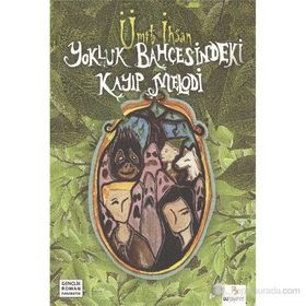 YOKLUK BAHÇESİNDEKİ KAYIP MELODI - ÜMİT İHSAN