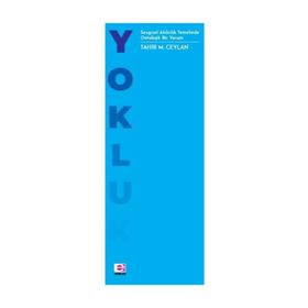 Yokluk / Tahir M. Ceylan