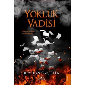 Yokluk Vadisi - Reyhan Çelik