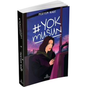 Yokmusun Meryem Nart Ephesus Yayınları