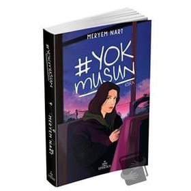 Yokmusun Meryem Nart Ephesus Yayınları