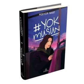Yokmusun Meryem Nart Ephesus Yayınları