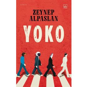 Yoko - Zeynep Alpaslan