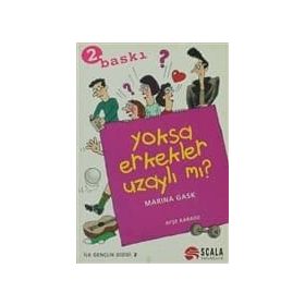 YOKSA ERKEKLER UZAYLI MI? ERKEKLER ASLINDA NEYE BENZER? - MARINA GASK