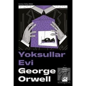 Yoksullar Evi - George Orwell