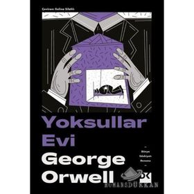 Yoksullar Evi - George Orwell