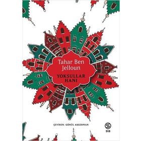 Yoksullar Hanı - Tahar Ben Jelloun
