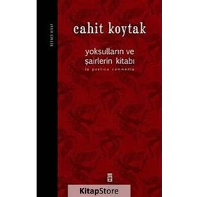 YOKSULLARIN VE ŞAİRLERİN KİTABI 3 - CAHIT KOYTAK