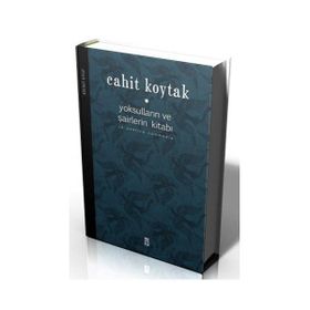 YOKSULLARIN VE ŞAİRLERİN KİTABI - CAHIT KOYTAK