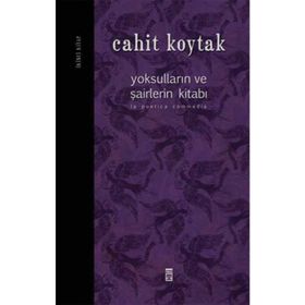 YOKSULLARIN VE ŞAİRLERİN KİTABI (İKİNCİ KITAP) - CAHIT KOYTAK