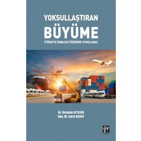 Yoksullaştıran Büyüme - İbrahim Aytekin