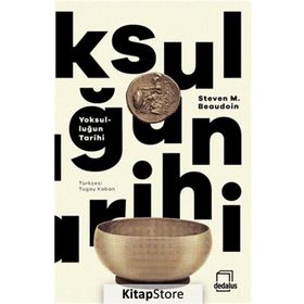 Yoksulluğun Tarihi - Steven M. Beaudoin