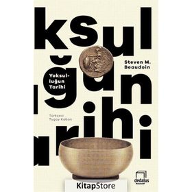 Yoksulluğun Tarihi - Steven M. Beaudoin
