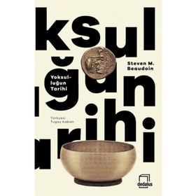 Yoksulluğun Tarihi - Steven M. Beaudoin