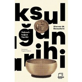 Yoksulluğun Tarihi - Steven M. Beaudoin