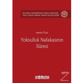 Yoksulluk Nafakasının Süresi - Mesut Öcal