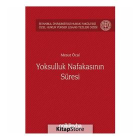 Yoksulluk Nafakasının Süresi - Mesut Öcal