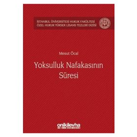 Yoksulluk Nafakasının Süresi - Mesut Öcal