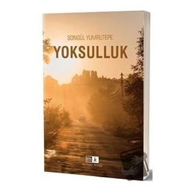 Yoksulluk - Songül Yumrutepe