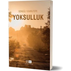 Yoksulluk - Songül Yumrutepe