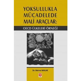 Yoksullukla Mücadelede Mali Araçlar Oecd Ülkeleri Örneği Ekin Yayınevi