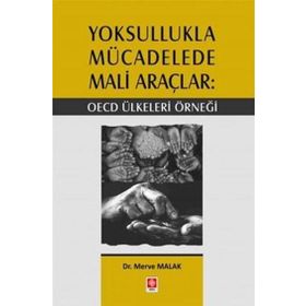 Yoksullukla Mücadelede Mali Araçlar Oecd Ülkeleri Örneği Ekin Yayınevi