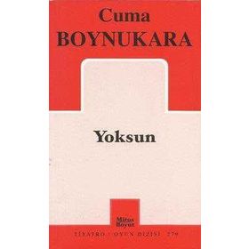 YOKSUN - CUMA BOYNUKARA
