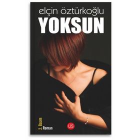 Yoksun - Elçin Öztürkoğlu