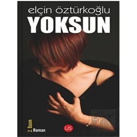 Yoksun - Elçin Öztürkoğlu